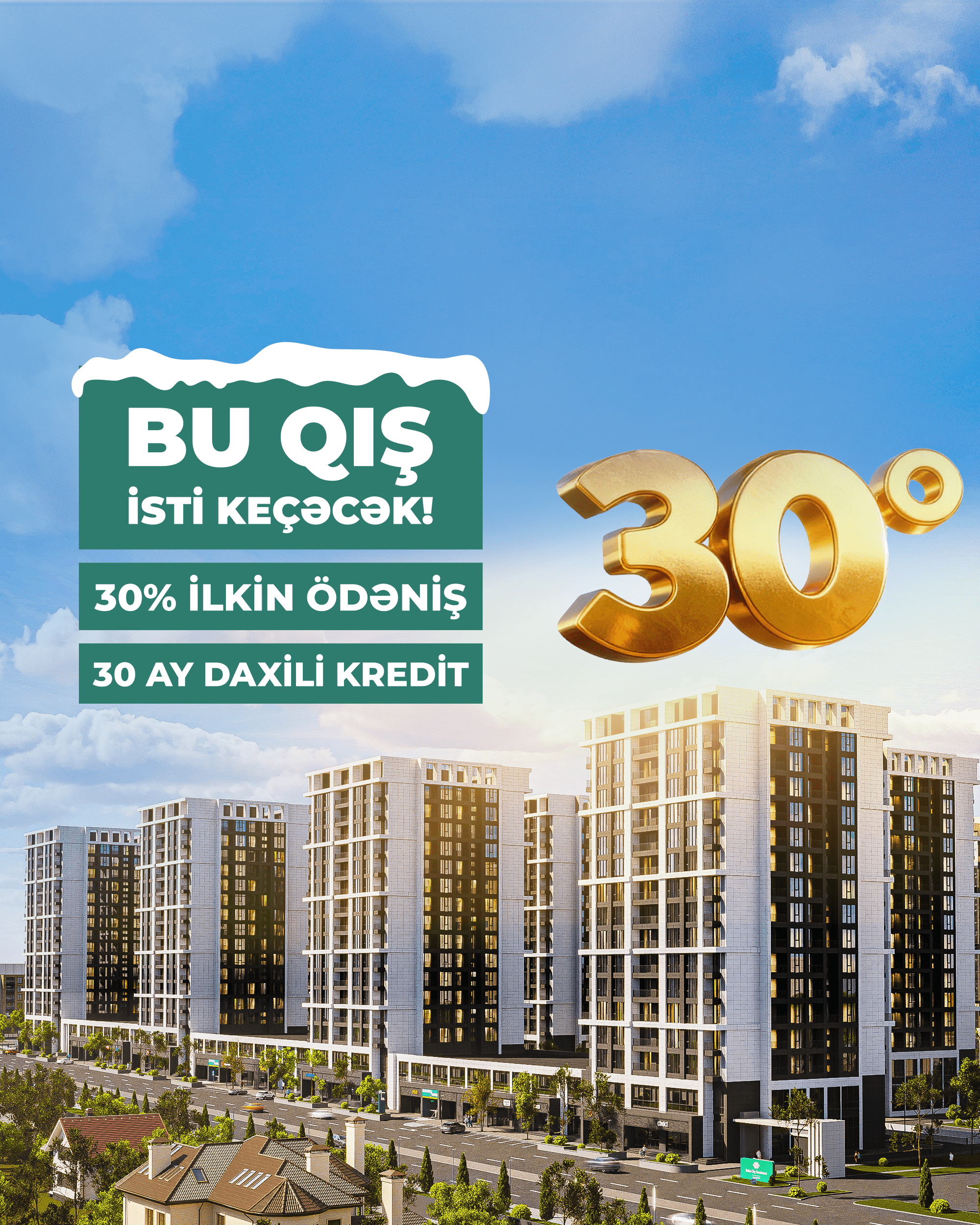 ”Baku City Recidences Olimpik”də bu qış isti keçəcək – 30°