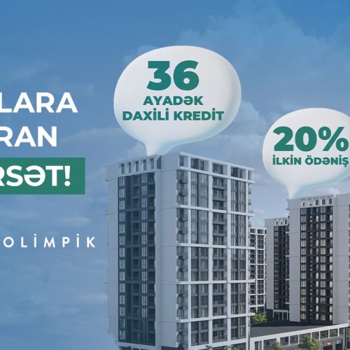 ”Baku City Residences Olimpik”də arzularınızı reallaşdıracaq 3 möhtəşəm fürsət!