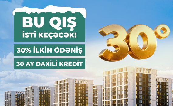 ”Baku City Recidences Olimpik”də bu qış isti keçəcək – 30°
